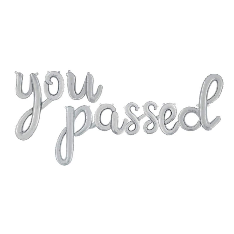 14” Silver Script Letter Balloons – 'You Passed' Inflate with Air