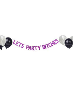 Let’s Party Bitches Party Banner and Balloons Set – 12” Latex Black, 12” Latex White